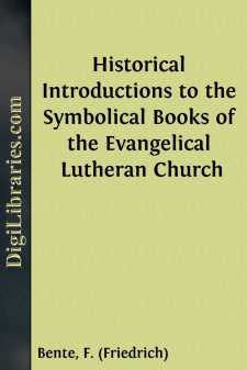 Historical Introductions to the Symbolical Books of the...