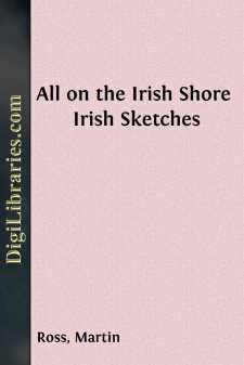 All on the Irish Shore
Irish Sketches