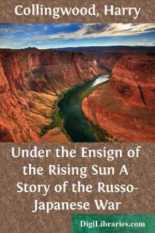 Under the Ensign of the Rising Sun
A Story of the Russo-Japanese War