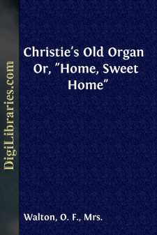 Christie's Old Organ 
Or, "Home, Sweet Home"