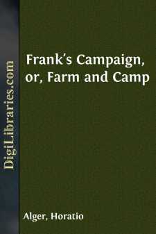 Frank's Campaign, or, Farm and Camp