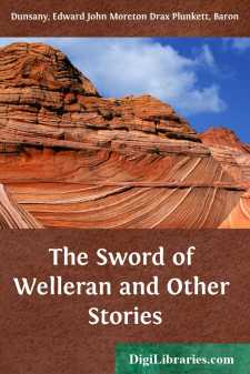 The Sword of Welleran and Other Stories