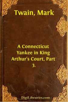 A Connecticut Yankee in King Arthur's Court, Part 3.