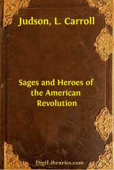 Sages and Heroes of the American Revolution
