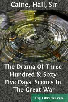 The Drama Of Three Hundred & Sixty-Five Days 
Scenes In The...