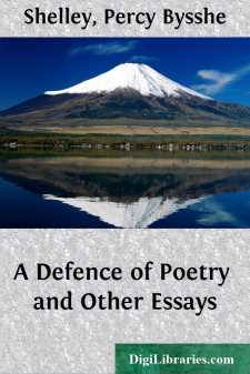 A Defence of Poetry and Other Essays
