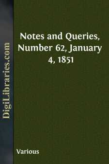 Notes and Queries, Number 62, January 4, 1851