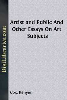Artist and Public
And Other Essays On Art Subjects