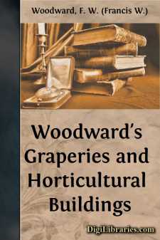 Woodward's Graperies and Horticultural Buildings