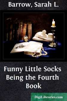 Funny Little Socks
Being the Fourth Book