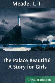 The Palace Beautiful
A Story for Girls