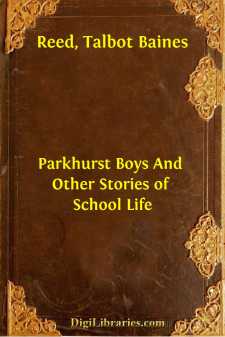 Parkhurst Boys
And Other Stories of School Life