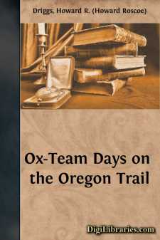 Ox-Team Days on the Oregon Trail