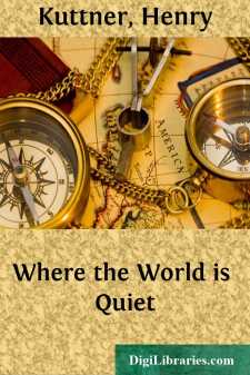 Where the World is Quiet