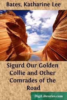 Sigurd Our Golden Collie and Other Comrades of the Road
