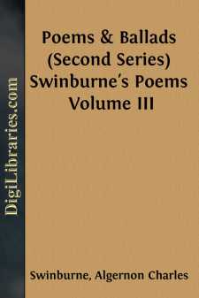 Poems & Ballads (Second Series)
Swinburne's Poems Volume III