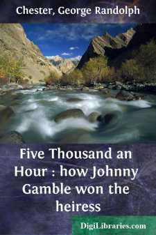 Five Thousand an Hour : how Johnny Gamble won the heiress