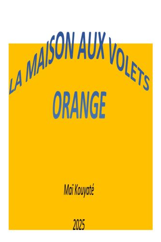 La maison aux volets orange