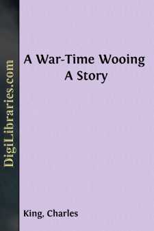 A War-Time Wooing
A Story