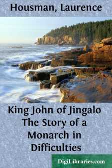 King John of Jingalo
The Story of a Monarch in Difficulties