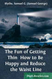The Fun of Getting Thin 
How to Be Happy and Reduce the Waist Line