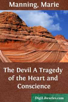 The Devil
A Tragedy of the Heart and Conscience