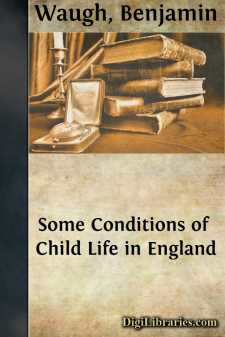 Some Conditions of Child Life in England