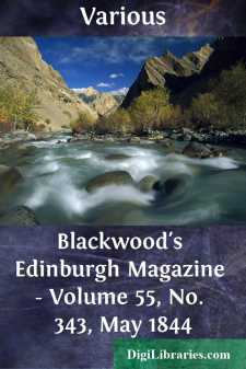 Blackwood's Edinburgh Magazine - Volume 55, No. 343, May 1844