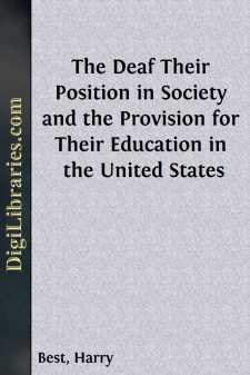 The Deaf
Their Position in Society and the Provision for Their...
