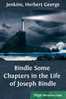 Bindle
Some Chapters in the Life of Joseph Bindle