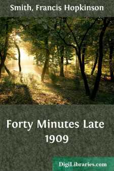 Forty Minutes Late
1909
