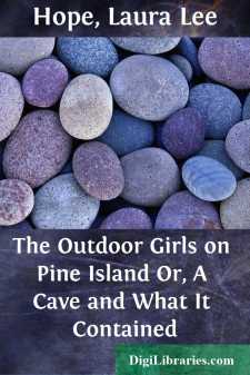 The Outdoor Girls on Pine Island
Or, A Cave and What It Contained