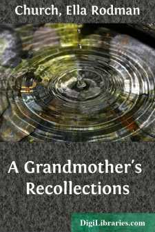A Grandmother's Recollections