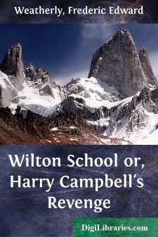 Wilton School
or, Harry Campbell's Revenge