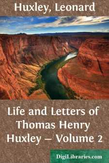 Life and Letters of Thomas Henry Huxley - Volume 2