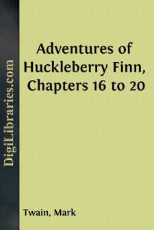 Adventures of Huckleberry Finn, Chapters 16 to 20
