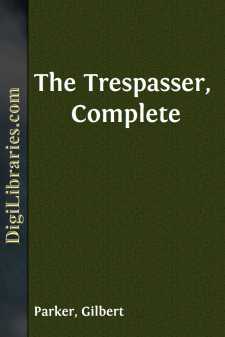 The Trespasser, Complete