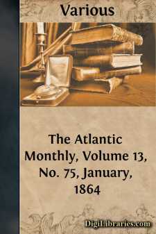 The Atlantic Monthly, Volume 13, No. 75, January, 1864