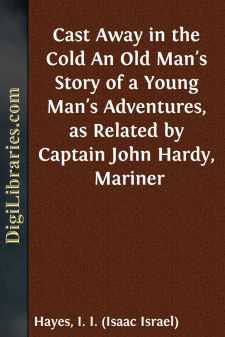 Cast Away in the Cold
An Old Man's Story of a Young Man's...