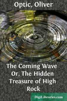 The Coming Wave 
Or, The Hidden Treasure of High Rock