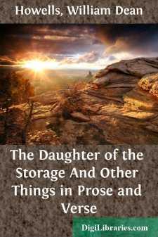 The Daughter of the Storage
And Other Things in Prose and Verse