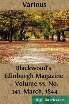 Blackwood's Edinburgh Magazine - Volume 55, No. 341, March, 1844