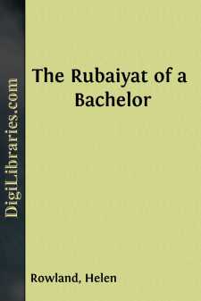 The Rubaiyat of a Bachelor