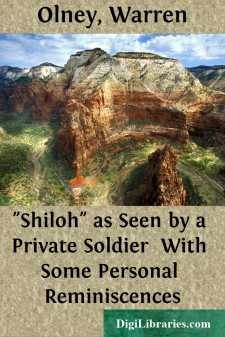 "Shiloh" as Seen by a Private Soldier 
With Some Personal...
