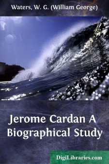 Jerome Cardan
A Biographical Study
