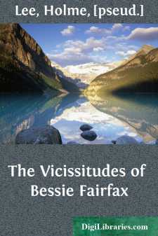The Vicissitudes of Bessie Fairfax