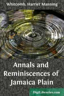 Annals and Reminiscences of Jamaica Plain