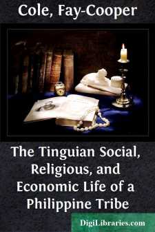 The Tinguian
Social, Religious, and Economic Life of a...