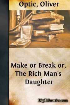 Make or Break
or, The Rich Man's Daughter