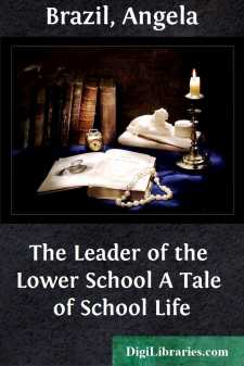 The Leader of the Lower School
A Tale of School Life